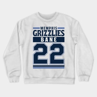 Memphis Grizzlies Bane 22 Limited Edition Crewneck Sweatshirt